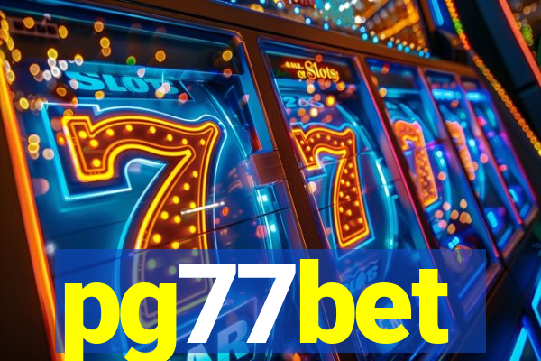 pg77bet
