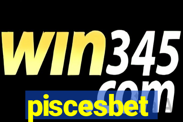 piscesbet
