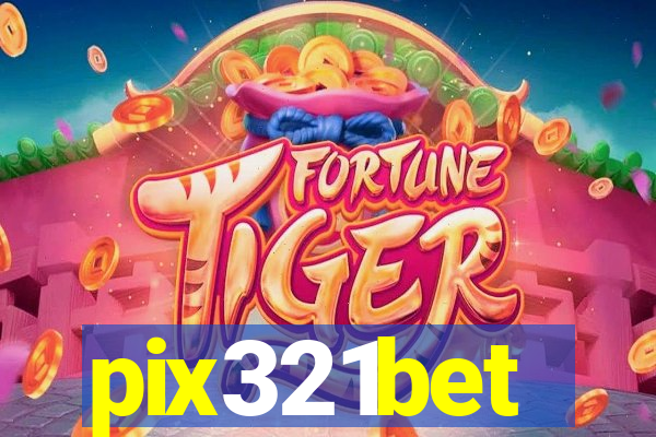 pix321bet