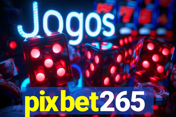 pixbet265