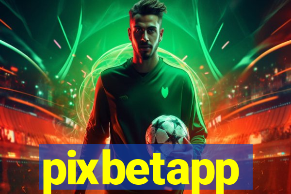 pixbetapp