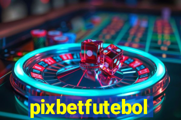 pixbetfutebol