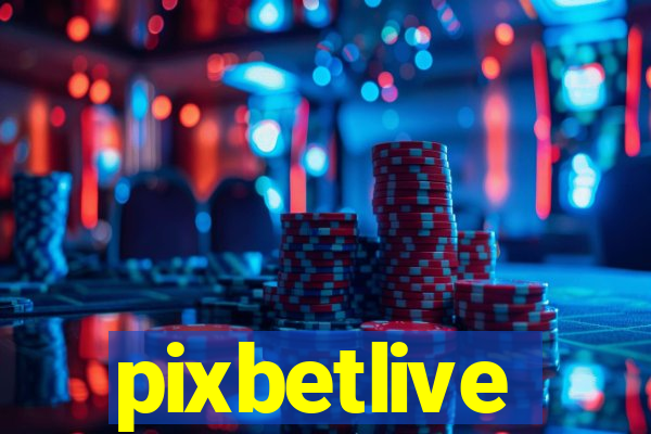 pixbetlive