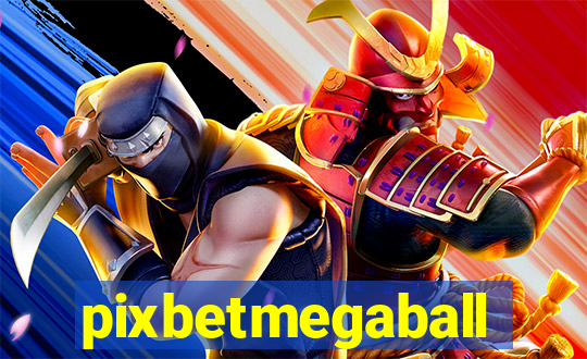 pixbetmegaball