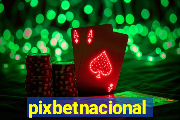 pixbetnacional
