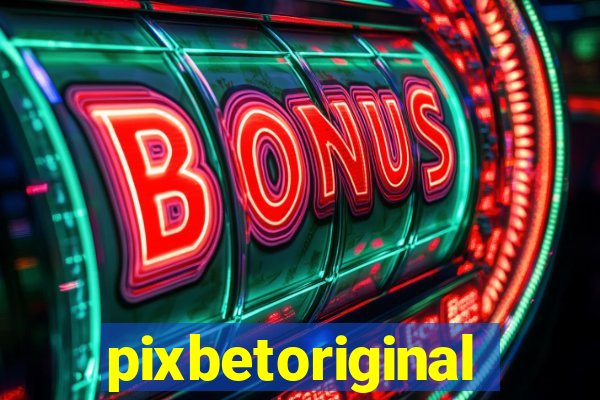pixbetoriginal