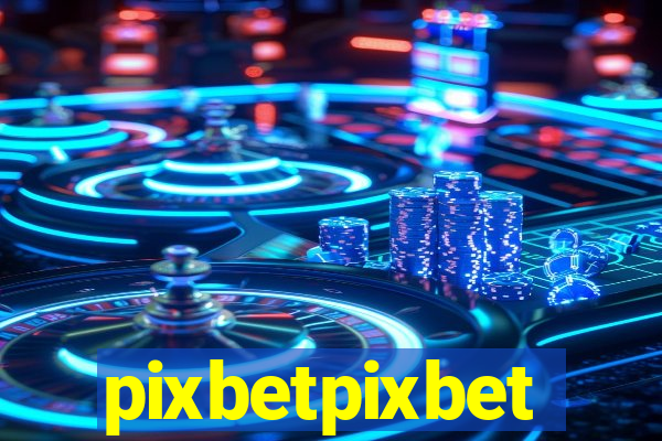 pixbetpixbet