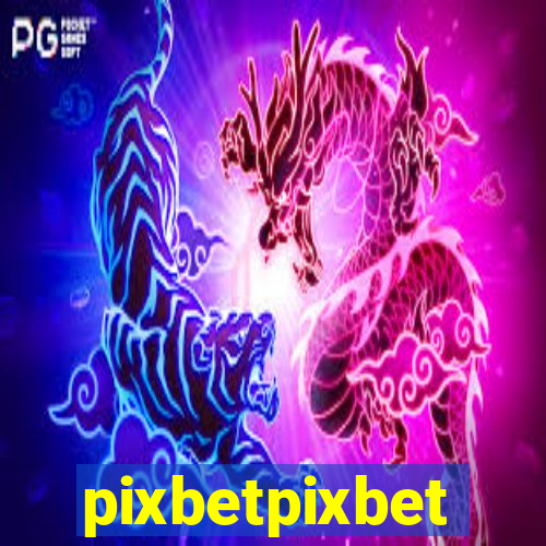 pixbetpixbet