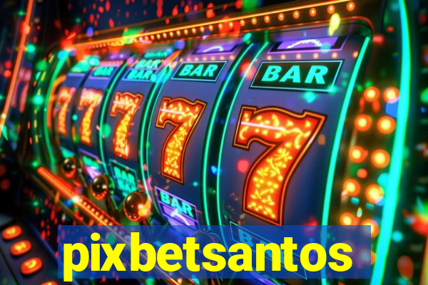 pixbetsantos