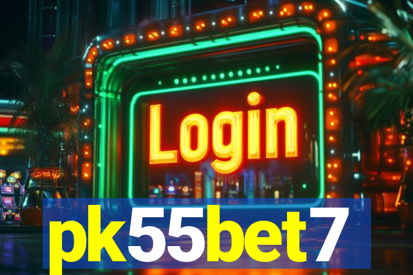 pk55bet7