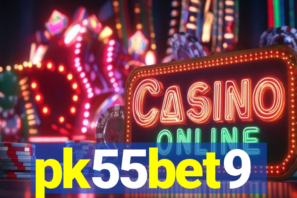 pk55bet9