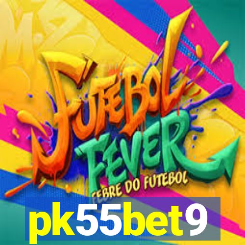 pk55bet9