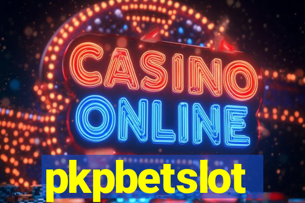 pkpbetslot