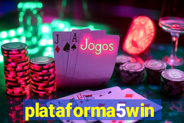 plataforma5win
