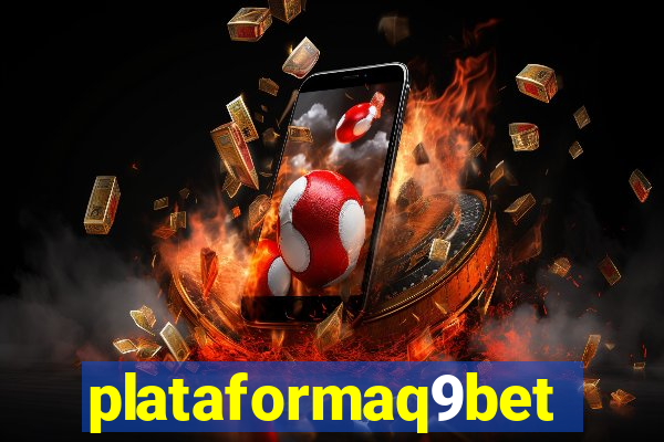 plataformaq9bet