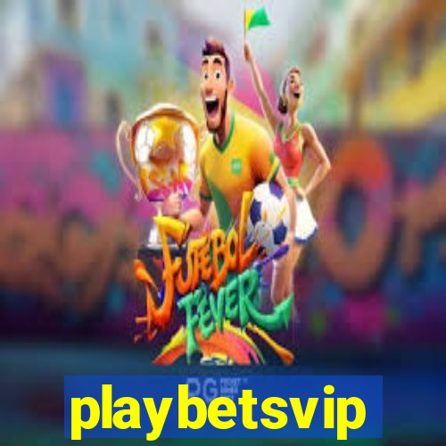 playbetsvip
