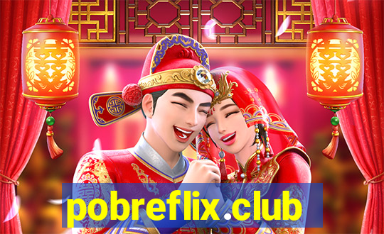 pobreflix.club