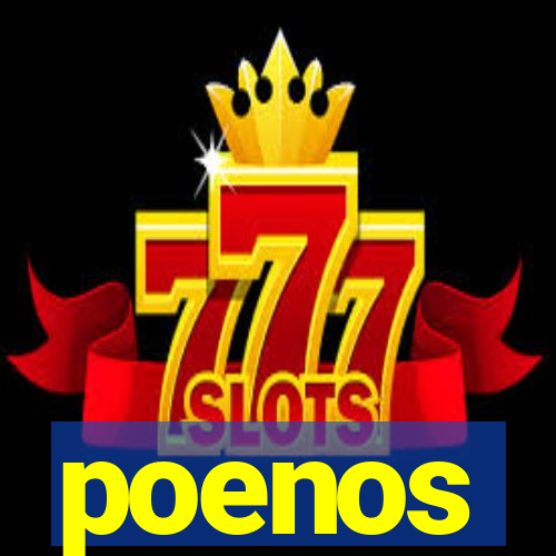 poenos