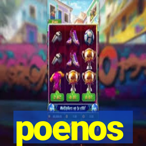 poenos