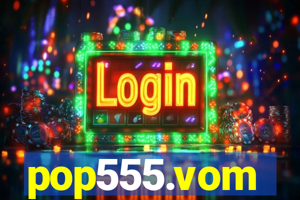 pop555.vom
