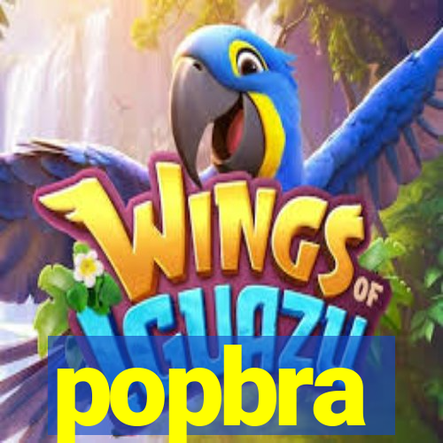 popbra