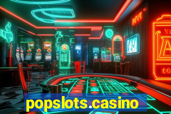 popslots.casino