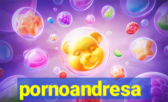 pornoandresa