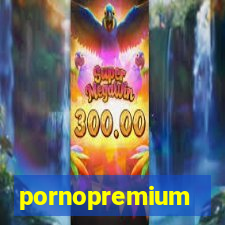 pornopremium