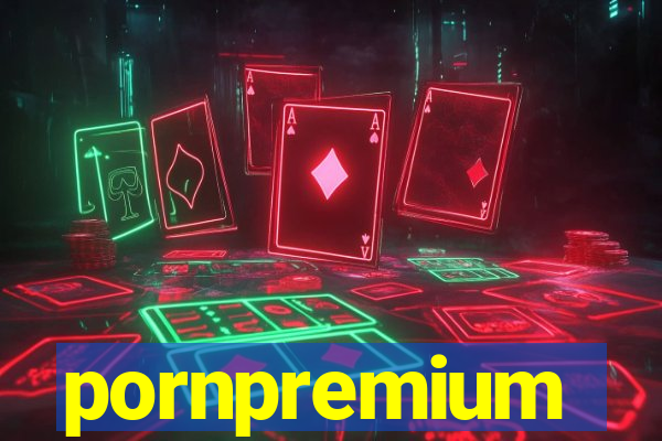 pornpremium