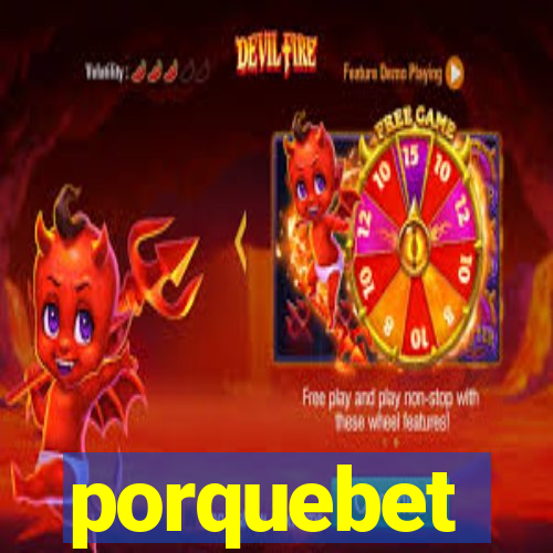 porquebet