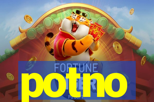 potno