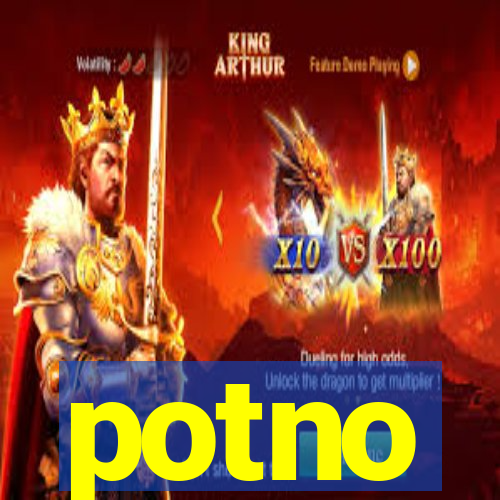 potno