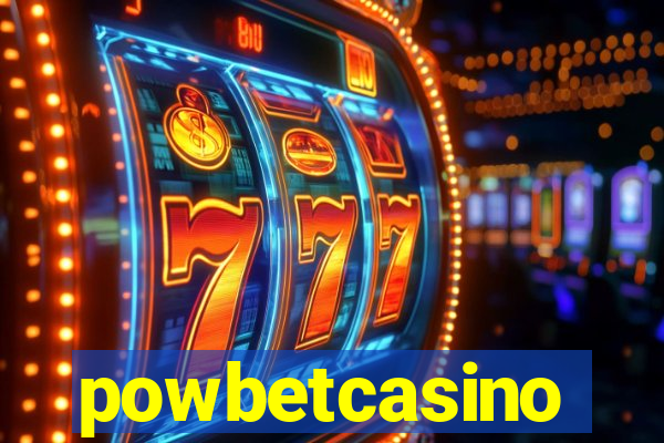 powbetcasino