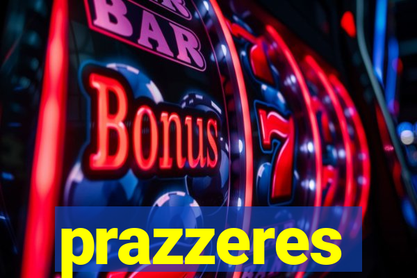 prazzeres