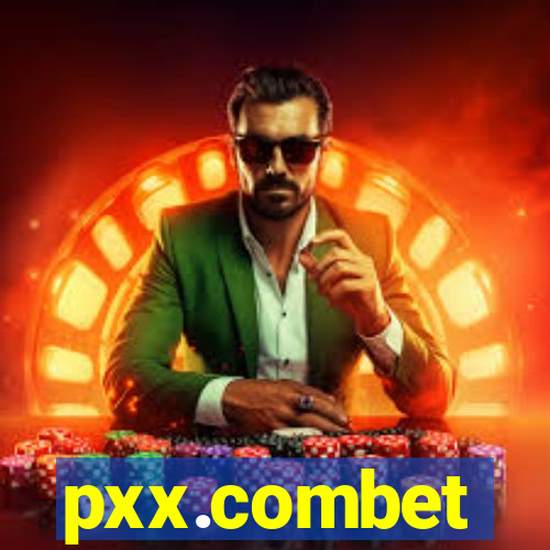 pxx.combet