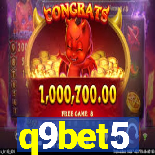 q9bet5