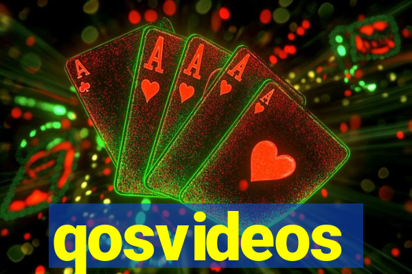 qosvideos
