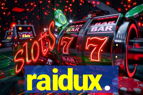 raidux.