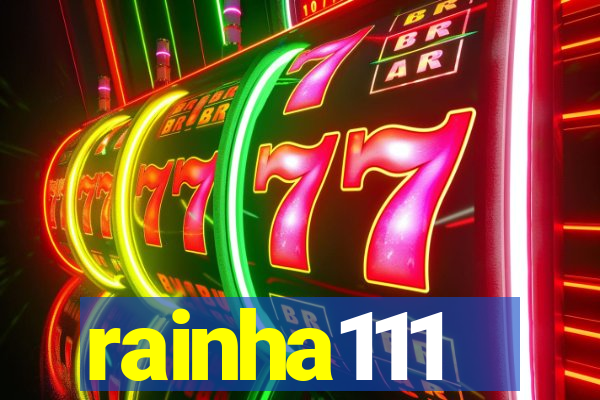 rainha111