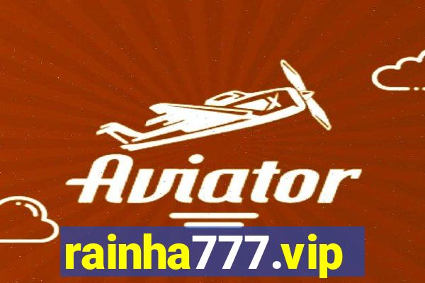 rainha777.vip