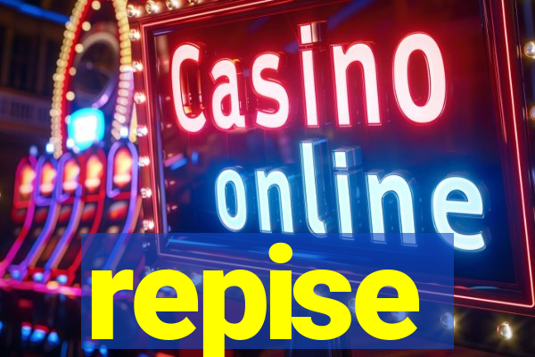 repise-se