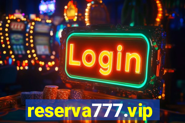 reserva777.vip