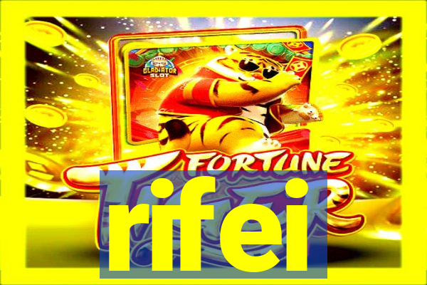 rifei