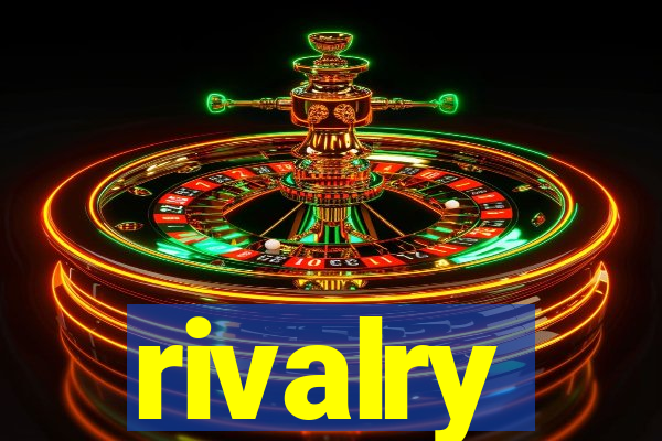 rivalry