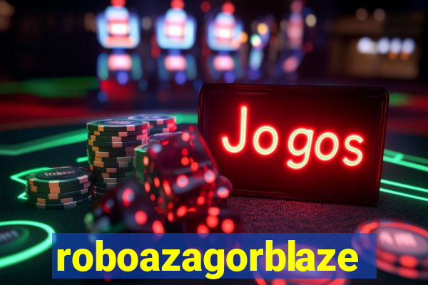 roboazagorblaze