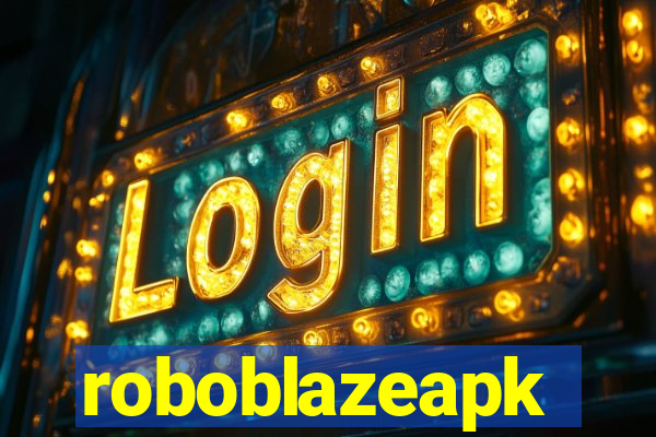roboblazeapk