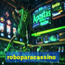 roboparacassino
