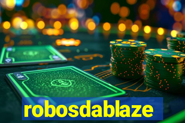 robosdablaze