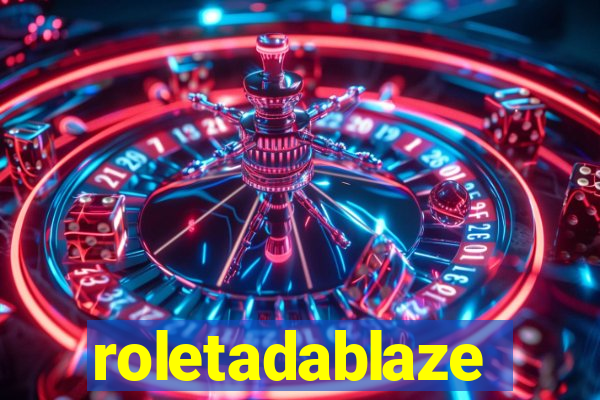 roletadablaze