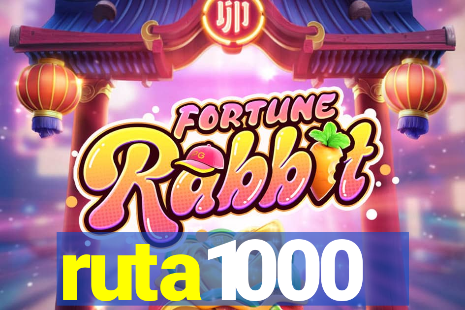 ruta1000